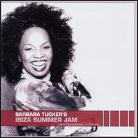Barbara Tucker - Ibiza Summer Jam lyrics