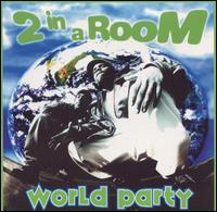 2 in a Room - World Party lyrics