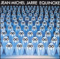 Jean Michel Jarre - Equinoxe lyrics