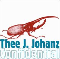 Thee J Johanz - Confidential lyrics
