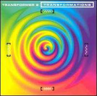 Transformer 2 - Transformations [Single Disc] lyrics