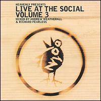 Andrew Weatherall - Heavenly Presents: Live at the Social, Vol. 3 lyrics