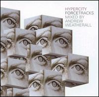 Andrew Weatherall - Hypercity lyrics