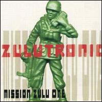 Zulutronic - Mission Zulu One lyrics