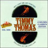 Timmy Thomas - Why Can't We Live Together lyrics