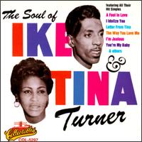 Ike & Tina Turner - The Soul of Ike and Tina Turner lyrics