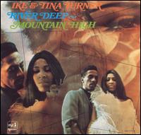 Ike & Tina Turner - River Deep - Mountain High lyrics