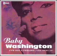 Baby Washington - I've Got a Feeling lyrics