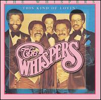 The Whispers - This Kind of Lovin' lyrics