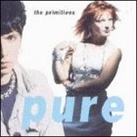 The Primitives - Pure lyrics