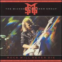 Michael Schenker - Rock Will Never Die [live] lyrics