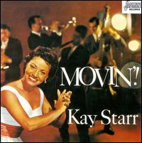 Kay Starr - Movin' lyrics