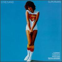 Barbra Streisand - Streisand Superman lyrics