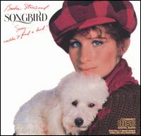 Barbra Streisand - Songbird lyrics