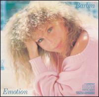 Barbra Streisand - Emotion lyrics