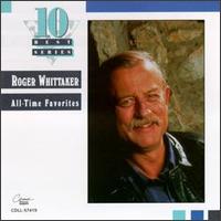Roger Whittaker - All-Time Favorites lyrics
