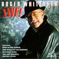 Roger Whittaker - Live! lyrics
