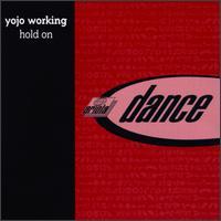 YoJo Working - Hold On lyrics