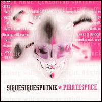 Sigue Sigue Sputnik - Piratespace lyrics