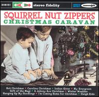 Squirrel Nut Zippers - Christmas Caravan lyrics