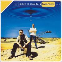 Marc Et Claude - Trancemix, Vol. 1 lyrics