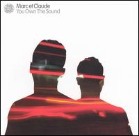 Marc Et Claude - You Own the Sound lyrics