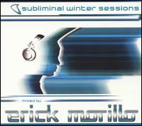 Erick "More" Morillo - Subliminal Winter Sessions lyrics