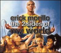 Erick "More" Morillo - The 2 Sides of My Word lyrics