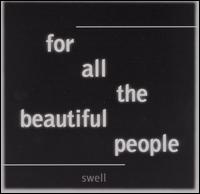 Swell - For All the Beautiful People lyrics