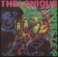 Thelonious Monster - Baby, You're Bummin' My Life out in a Supreme Fashion lyrics