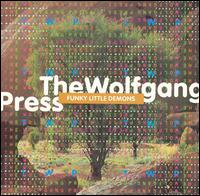 The Wolfgang Press - Funky Little Demons lyrics