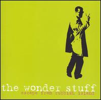 The Wonder Stuff - Escape from Rubbish Island lyrics