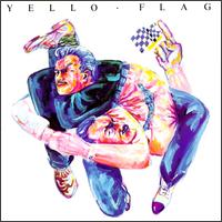 Yello - Flag lyrics