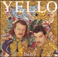 Yello - Baby lyrics