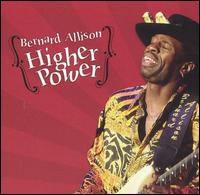 Bernard Allison - Higher Power lyrics
