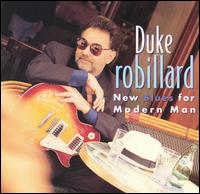Duke Robillard - New Blues for Modern Man lyrics