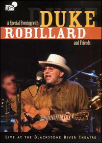 Duke Robillard - A Special Evening With Duke Robillard and Friends: Live At The Blackstone River Theatre lyrics