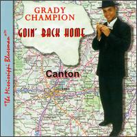 Grady Champion - Goin' Back Home lyrics