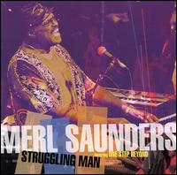 Merl Saunders - Struggling Man lyrics