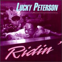Lucky Peterson - Ridin' lyrics