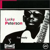 Lucky Peterson - I'm Ready lyrics