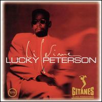Lucky Peterson - Lifetime lyrics