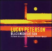 Lucky Peterson - Black Midnight Sun lyrics