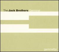 The Jack Brothers - Germinal - Gammeltjo lyrics