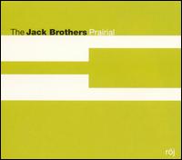 The Jack Brothers - Prairial - R?j lyrics