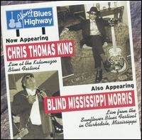 Chris Thomas King - Along the Blues Highway [live] lyrics