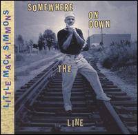Little Mack Simmons - Somewhere on Down the Line lyrics