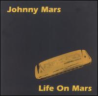 Johnny Mars - Life on Mars lyrics