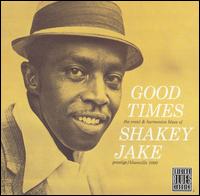Shakey Jake Harris - Good Times lyrics