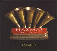 Hazmat Modine - Bahamut lyrics